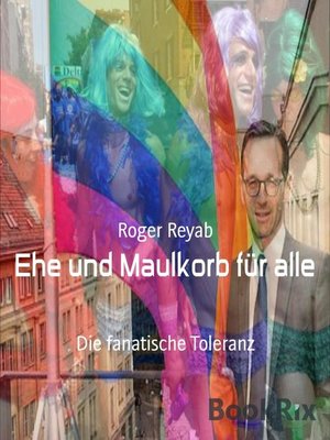 Ehe und Maulkorb für alle by Roger Reyab